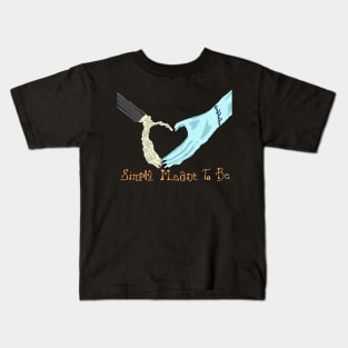 Simply Meant To Be Kids T-Shirt